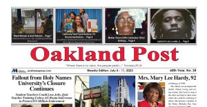 Oakland Post: Week of July 5 – 11, 2023