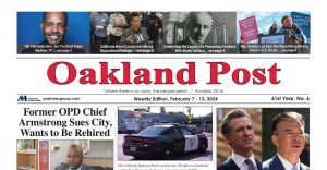 Oakland Post: Week of February 7 – 13, 2024