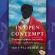 Book Cover of In Open Contempt: Confronting White Supremacy in Art and Public Space. Photo Courtesy of Viking.